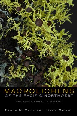 Macrolichens of the Pacific Northwest 3rd 9780870712517 Front Cover