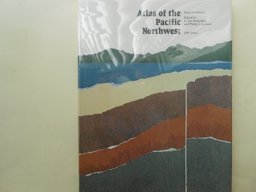 Atlas of the Pacific Northwest 7th 1985 9780870714146 Front Cover