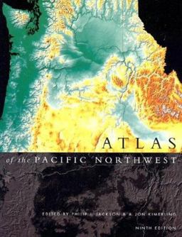 Atlas of the Pacific Northwest 9th 9780870715600 Front Cover
