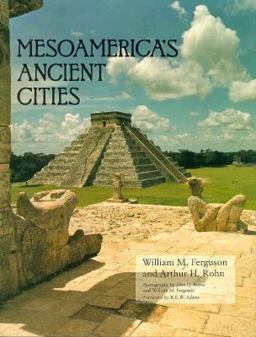 Mesoamerica's Ancient Cities  9780870811739 Front Cover