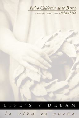 Life's a Dream (la Vida Es SueÃ±o)  9780870817779 Front Cover