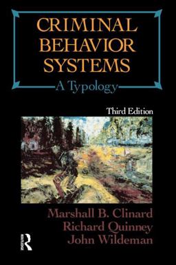 Criminal Behavior Systems A Typology 3rd 9780870841804 Front Cover