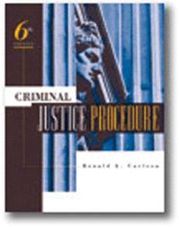Criminal Justice Procedure 6th 9780870842115 Front Cover