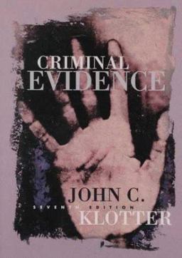 Criminal Evidence 7th 9780870845321 Front Cover