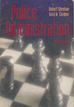 Police Administration 3rd 9780870847882 Front Cover