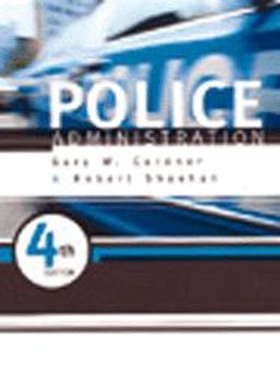 Police Administration 4th 9780870847943 Front Cover