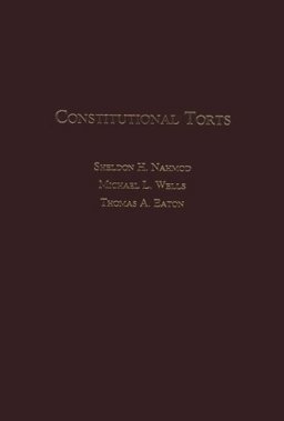 Constitutional Torts Casebook Constitutional Torts Casebook