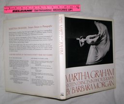 Martha Graham : Sixteen Dances in Photographs  9780871001764 Front Cover