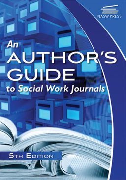 Author's Guide to Social Work Journals 5th 9780871013927 Front Cover