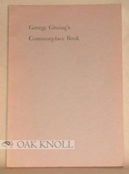 George Gissing's Commonplace Book