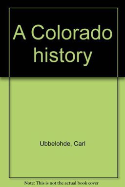 A Colorado History