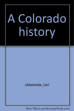 A Colorado History