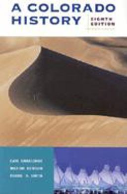 A Colorado History, 10th Edition