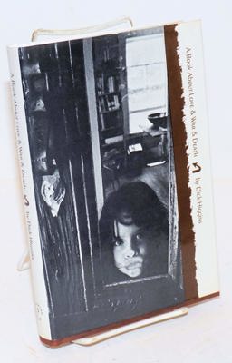 A Book about Love and War and Death