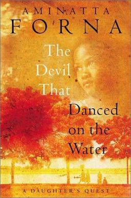 Devil That Danced on the Water A Daughter's Quest 2002 9780871138651 Front Cover