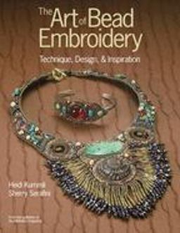 Art of Bead Embroidery Technique, Design, and Inspiration  9780871162434 Front Cover