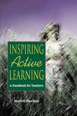 Inspiring Active Learning A Handbook for Teachers  9780871202284 Front Cover