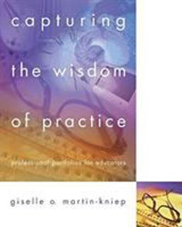 Capturing the Wisdom of Practice Professional Portfolios for Educators  9780871203458 Front Cover