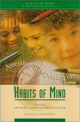 Assessing and Reporting on Habits of Mind  9780871203700 Front Cover