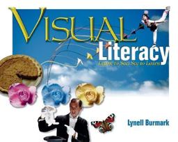 Visual Literacy Learn to See, See to Learn  9780871206404 Front Cover