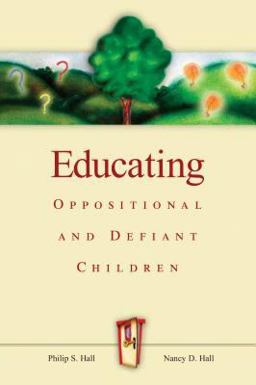 Educating Oppositional and Defiant Children  9780871207616 Front Cover