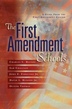 First Amendment in Schools A Guide from the First Amendment Center  9780871207777 Front Cover