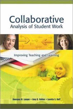 Collaborative Analysis of Student Work Improving Teaching and Learning  9780871207845 Front Cover