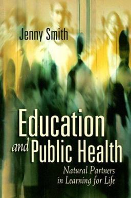 Education and Public Health Education and Public Health