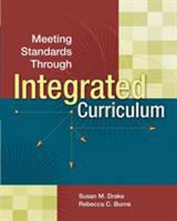 Meeting Standards Through Integrated Curriculum  9780871208408 Front Cover
