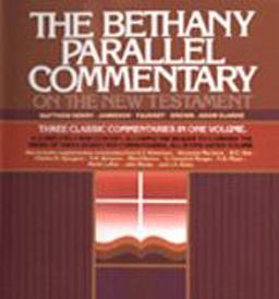 The Bethany Parallel Commentary on the New Testament