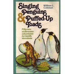 Singing Penguins and Puffed-Up Toads