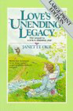 Love's Unending Legacy