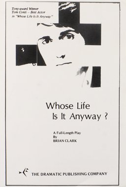 Whose Life Is It Anyway? : Male Version 1st 9780871293299 Front Cover