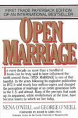 Open Marriage A New Lifestyle for Couples 3rd 9780871314383 Front Cover
