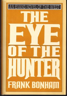 The Eye of the Hunter The Eye of the Hunter