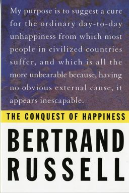 The Conquest of Happiness Bertrand Russell
