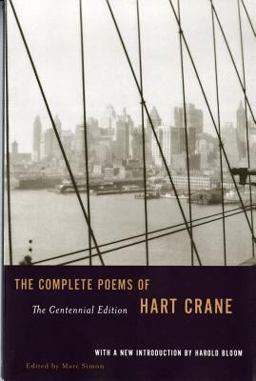Complete Poems of Hart Crane the Centennial Edition  9780871401786 Front Cover