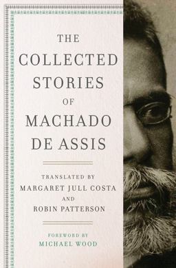 Collected Stories of Machado de Assis  9780871404961 Front Cover
