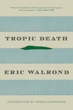 Tropic Death  9780871406859 Front Cover