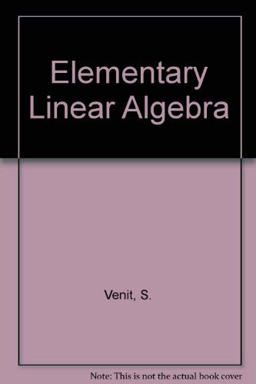 Elementary Linear Algebra Elementary Linear Algebra