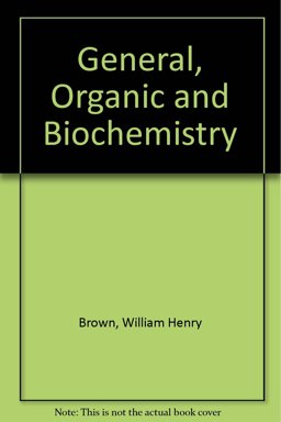 General Organic and Biochemistry