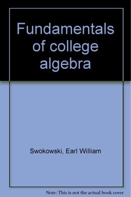 Fundamentals of College Algebra