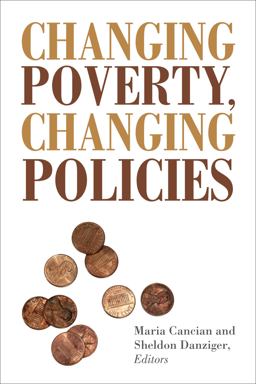 Changing Poverty, Changing Policies  9780871543103 Front Cover