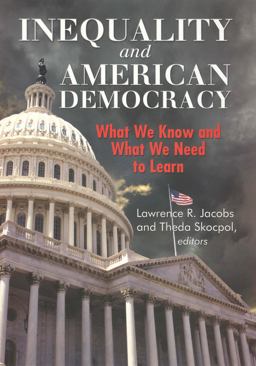Inequality and American Democracy What We Know and What We Need to Learn  9780871544148 Front Cover