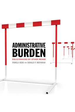 Administrative Burden Policymaking by Other Means  9780871544445 Front Cover
