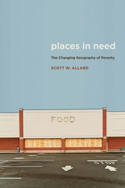 Places in Need The Changing Geography of Poverty  9780871545190 Front Cover