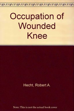 Occupation of Wounded Knee