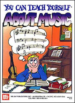 You Can Teach Yourself about Music  9780871662613 Front Cover