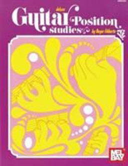 Mel Bay's Deluxe Guitar Position Studies  9780871666109 Front Cover