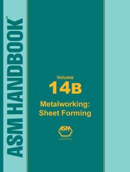 ASM Handbook, Volume 14B
